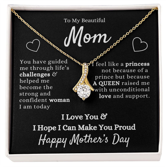 To My Beautiful Mom From Daughter | A Queen | Alluring Beauty Necklace