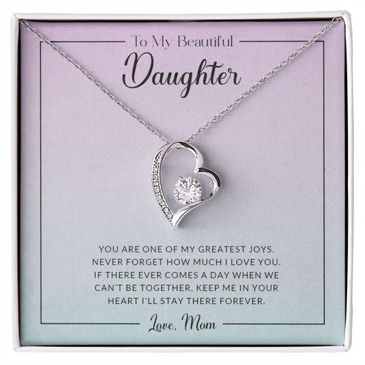 My Beautiful Daughter From Mom | Never Forget | Forever Love Necklace